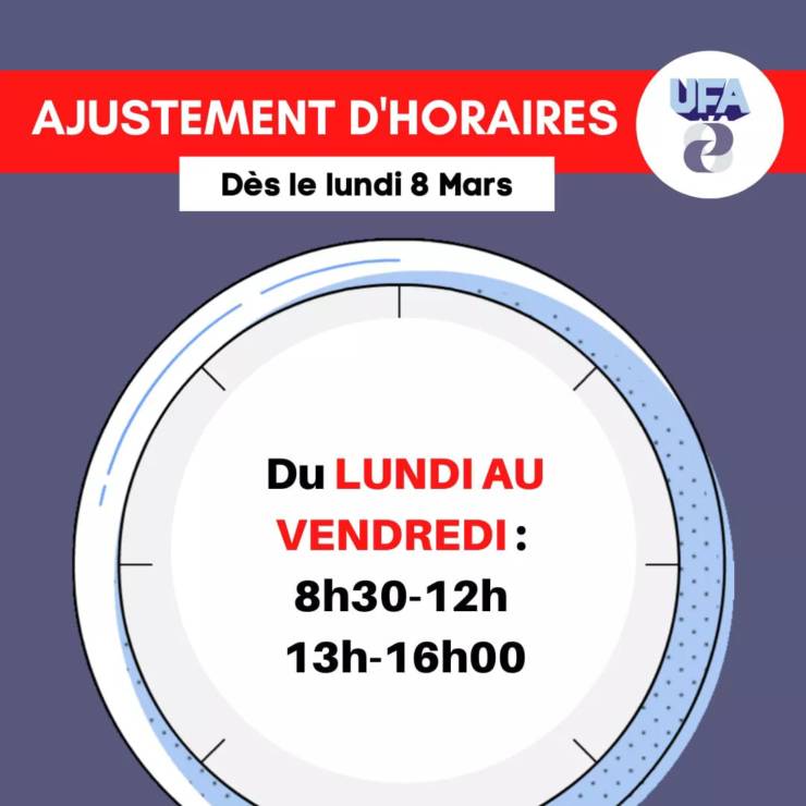 ANNONCE IMPORTANTE / ajustement des horaires